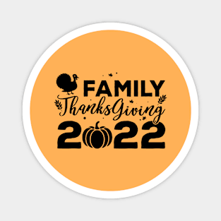 Family Thanksgiving 2022 Magnet